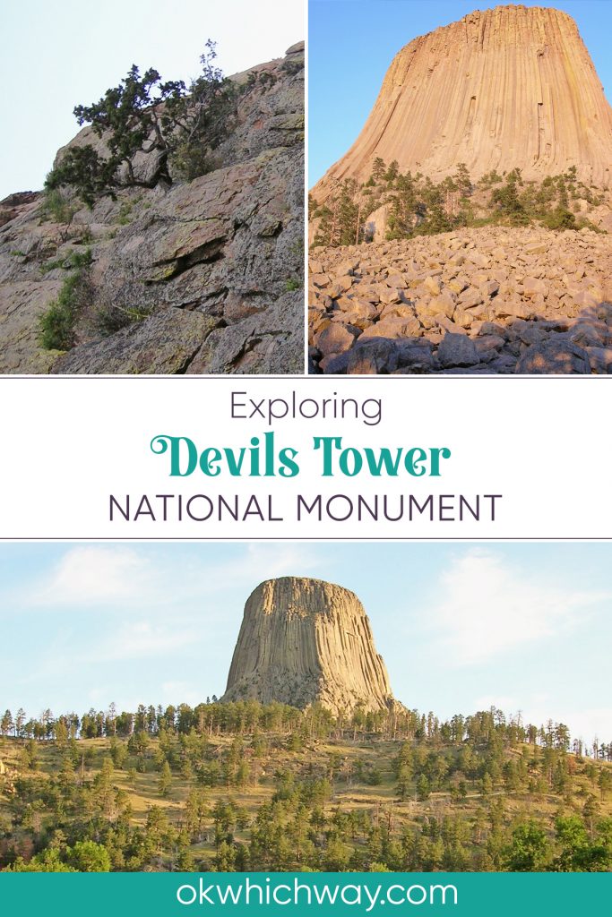 Exploring Devils Tower National Monument | Ok, Which Way?