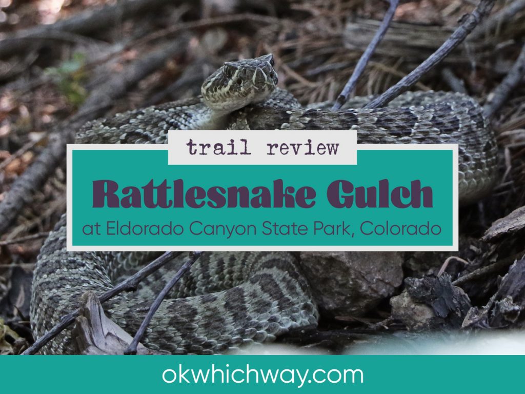 Trail Review: Rattlesnake Gulch at Eldorado State Park, Colorado | Ok, Which Way?