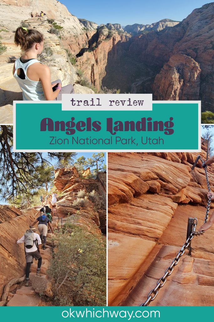 Trail Review: Angels Landing at Zion National Park | OK Which Way