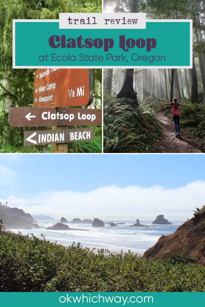 Clatsop Loop Trail Review | Ecola State Park Oregon | Ok Which Way