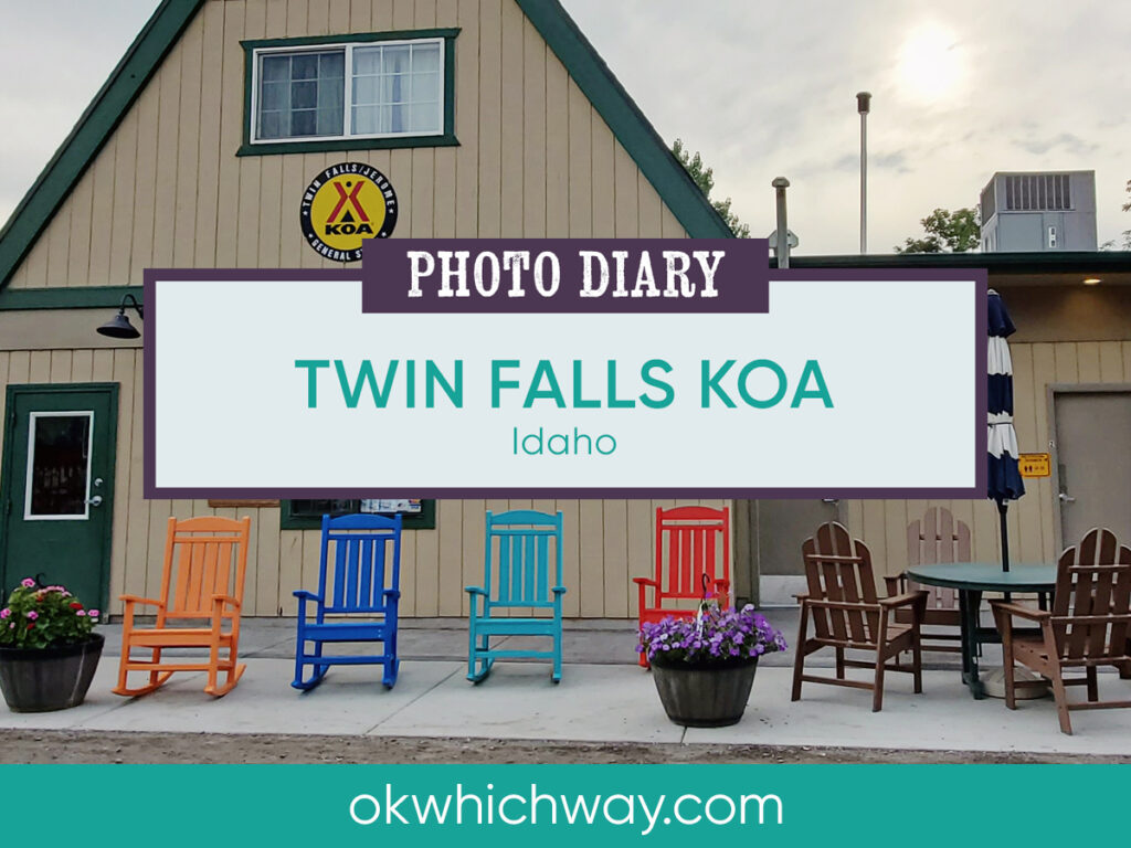 Twin Falls Jerome KOA in Idaho | Ok Which Way