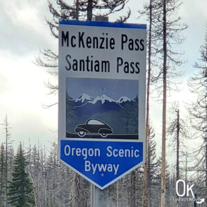 McKenzie Pass Santiam Pass Oregon Scenic Byway Sign | OK Which Way