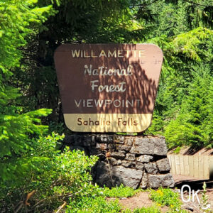 Sahalie Falls | Willamette National Forest Sign | OK Which Way