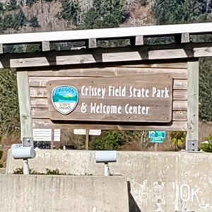 Crissey Field State Park and Welcome Center sign in Oregon | OK Which Way