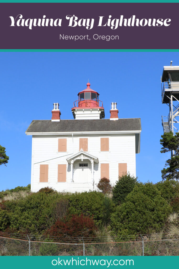 Yaquina Bay Lighthouse in Newport Oregon | OK Which Way