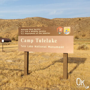 Camp Tulelake sign National Monument | OK Which Way
