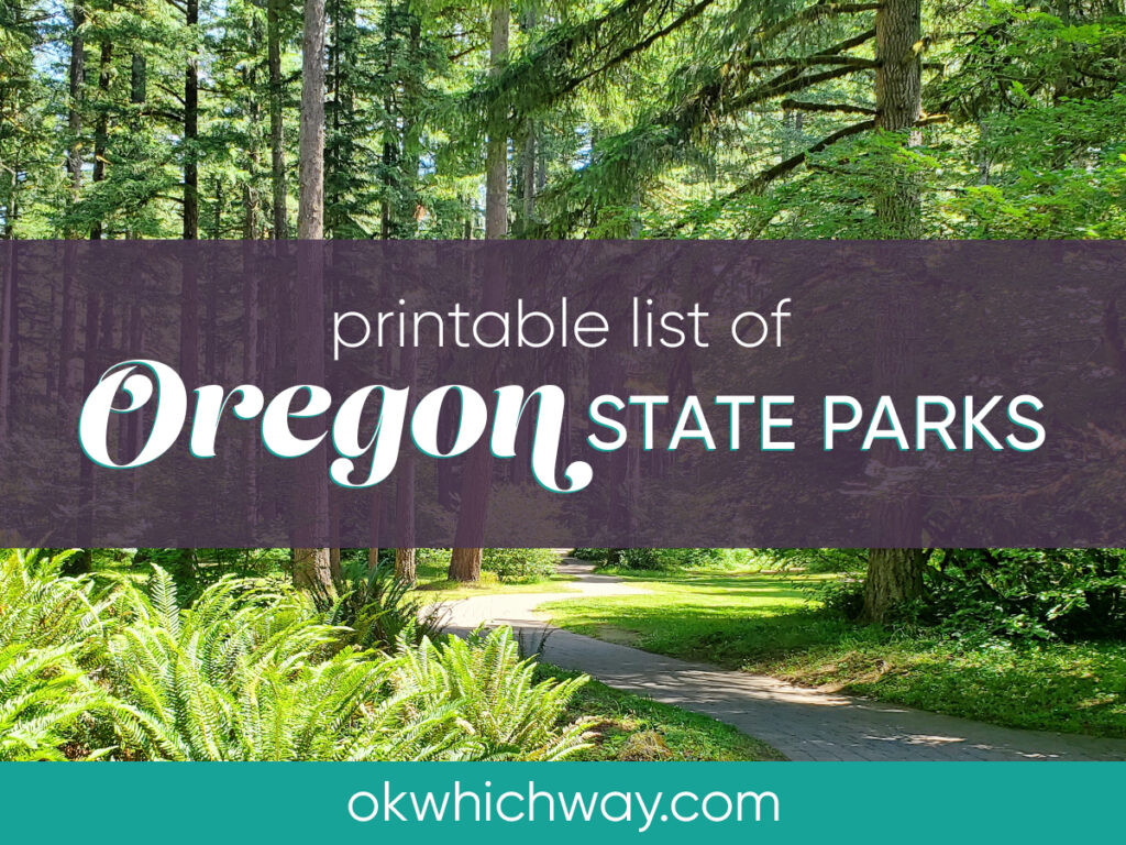 List of Oregon State Parks | OK Which Way