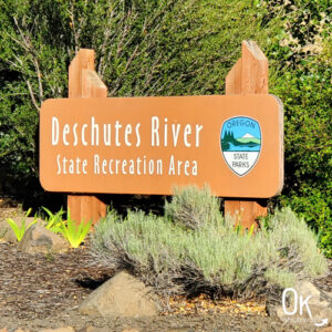 Deschutes River State Recreation Area sign | OK Which Way