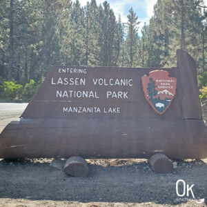 Lassen Volcanic National Park sign | OK Which Way