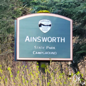 Ainsworth State Park Campground sign in Oregon | OK Which Way