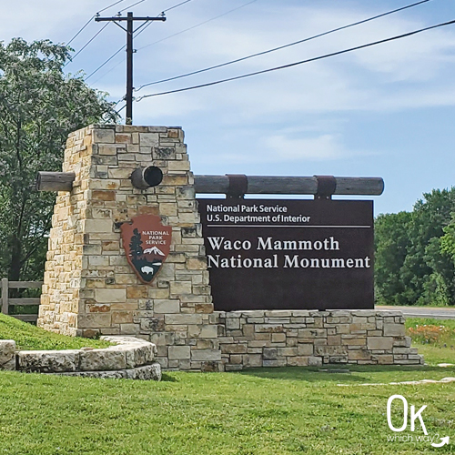 Waco Mammoth National Monument sign | OK Which Way