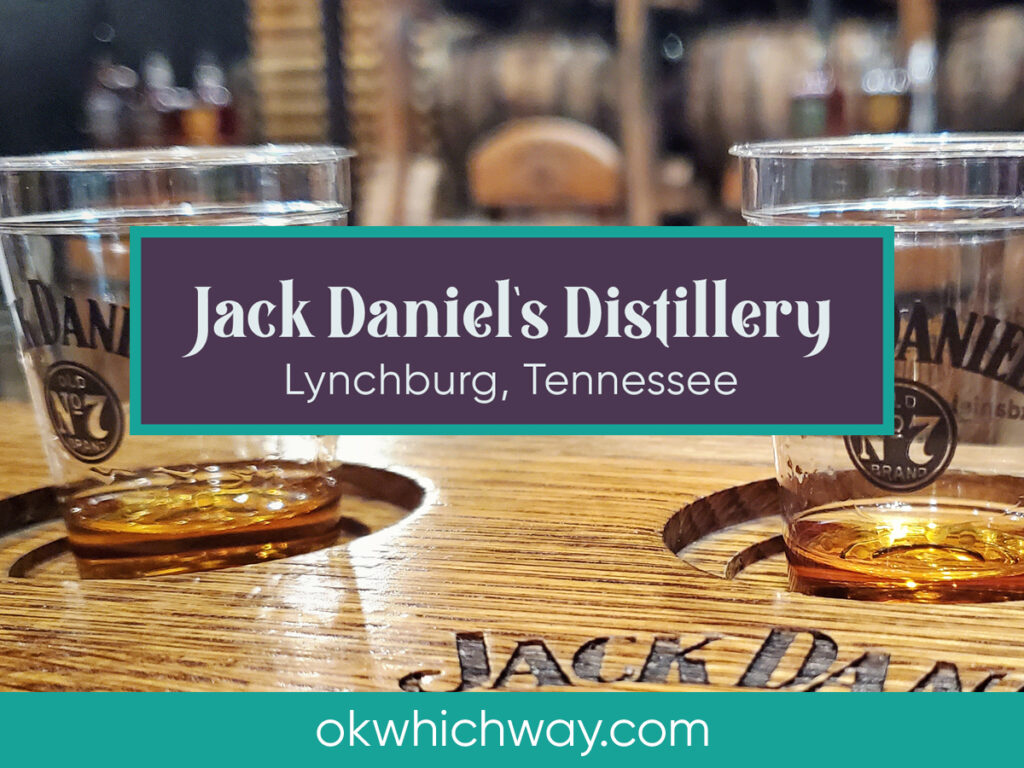 Jack Daniel's Distillery Tour | OK Which Way