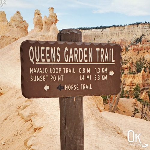 Queens Garden trail sign Bryce Canyon National Park | OK Which Way