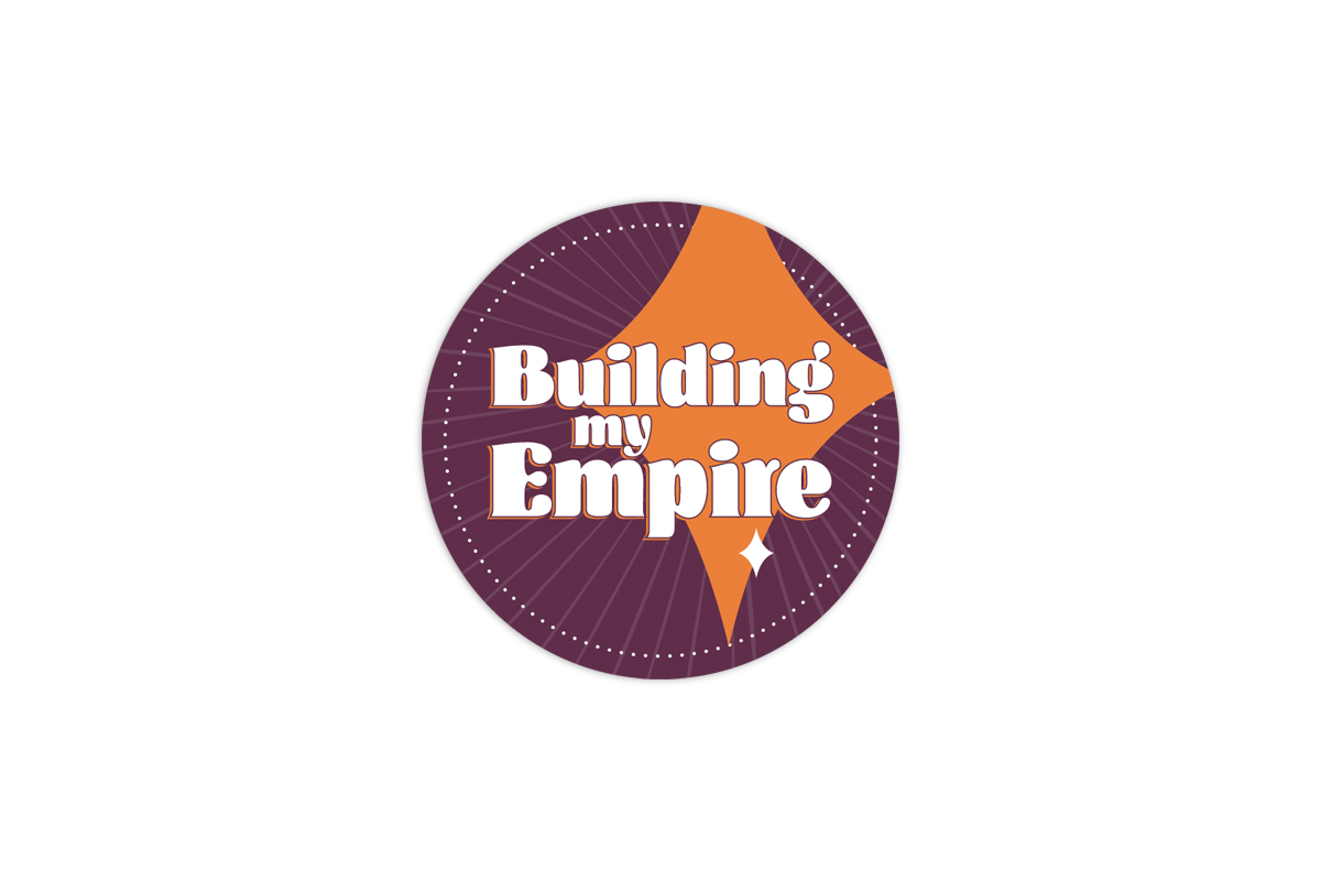 Building my Empire Vinyl Sticker