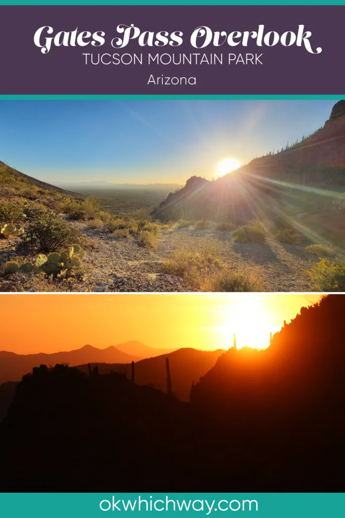 Hiking and watching the sunset at Gates Pass Overlook at Tucson Mountain Park in Tucson, Arizona | OK Which Way
